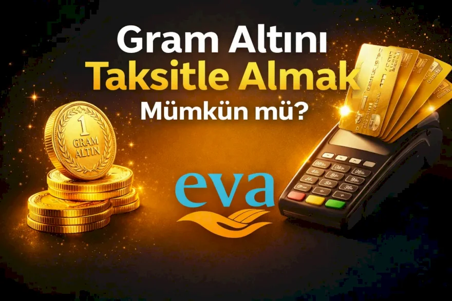 Gram Altını Taksitle Almak Mümkün mü? 